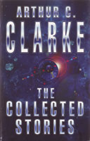 Front of The Collected Stories of Arthur C. Clarke.