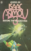 Front of Before the Golden Age Volume 3.