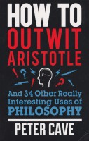 Front of _How to Outwit Aristotle_
